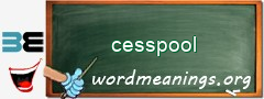 WordMeaning blackboard for cesspool